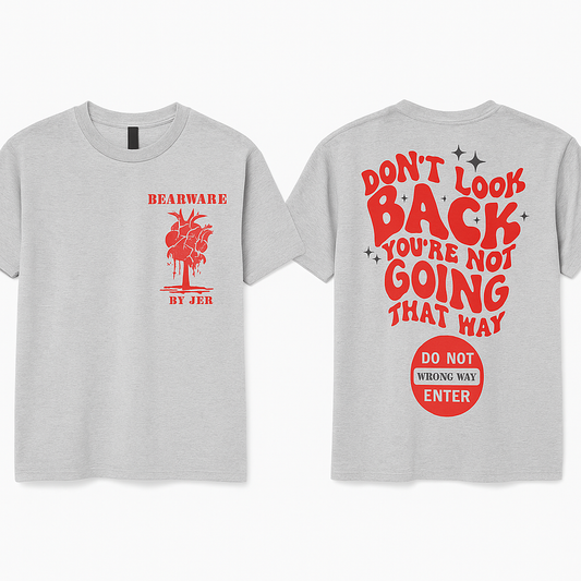 Bearware by Jer – Don’t Look Back Tee