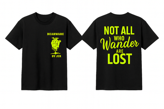 Not All Who Wander Tee