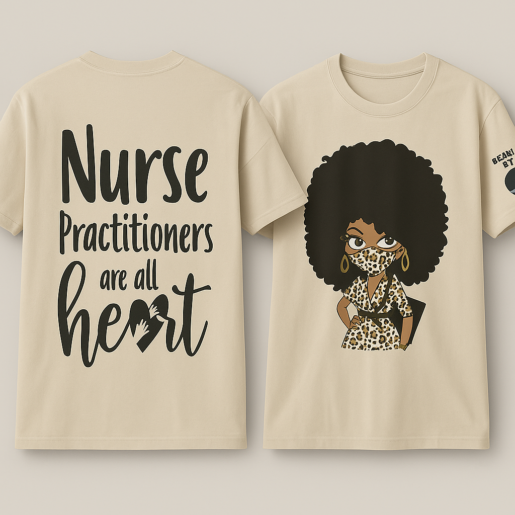 Nurse Practitioners Are All Heart Tee